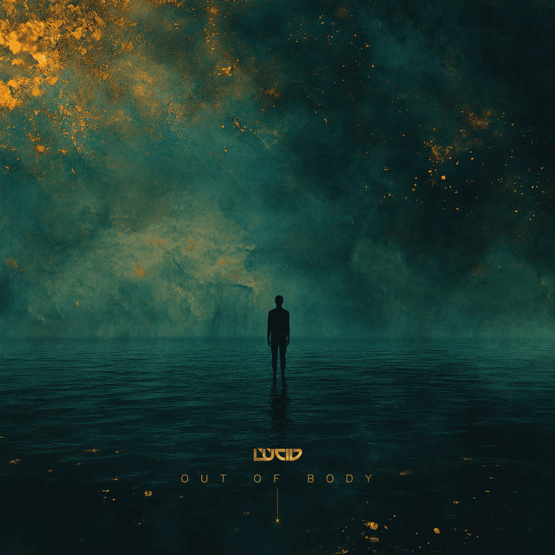 Lucid - Out of Body
